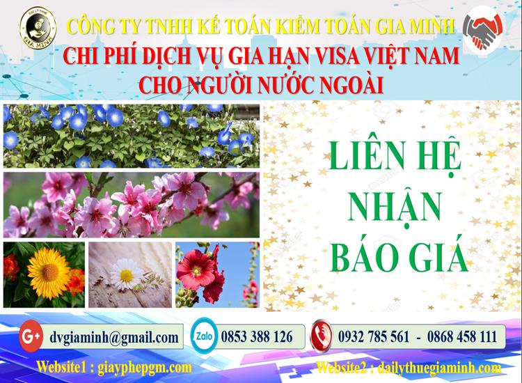Dịch vụ gia hạn visa việt nam cho người nước ngoài tại Hà Giang 5 Bảng giá gia hạn visa Việt Nam tại Hà Giang