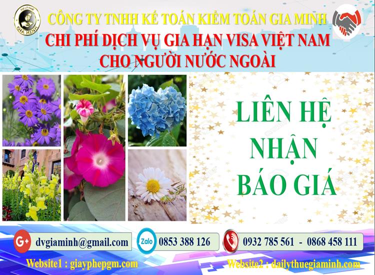 Dịch vụ gia hạn visa việt nam cho người nước ngoài tại Lạng Sơn 5 Bảng giá gia hạn visa Việt Nam tại Lạng Sơn