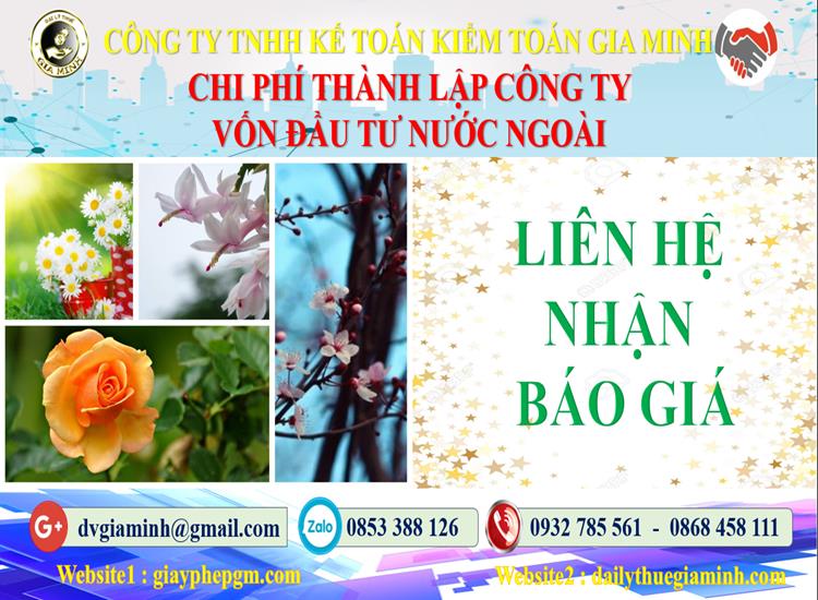 Thành lập công ty 100% vốn đầu tư nước ngoài tại Huyện Ứng Hoà 5 Chi phí thành lập công ty 100% vốn đầu tư nước ngoài tại Huyện Ứng Hoà
