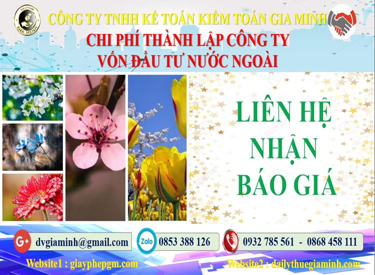 Thành lập công ty 100% vốn đầu tư nước ngoài tại Quận Bình Thuỷ 5 Chi phí thành lập công ty 100% vốn đầu tư nước ngoài tại Quận Bình Thuỷ