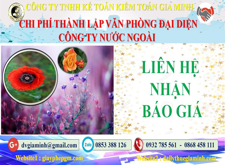 Thành lập văn phòng đại diện công ty nước ngoài tại Huyện Ứng Hòa 6 Chi phí thành lập văn phòng đại diện công ty nước ngoài Huyện Ứng Hòa
