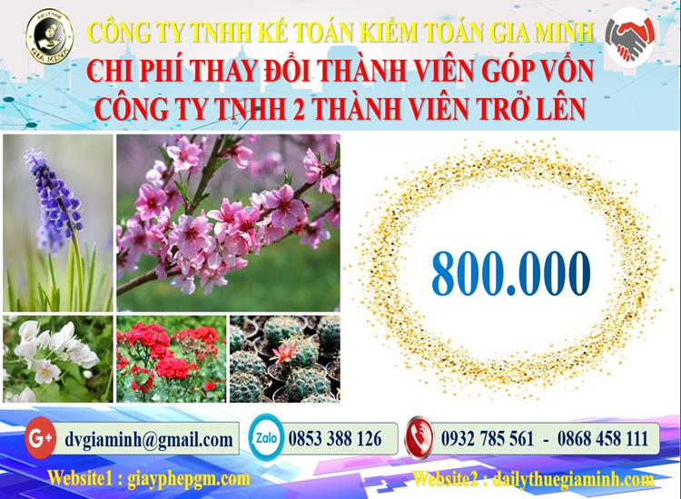 Thay đổi thành viên góp vốn công ty TNHH 2 thành viên Hưng Yên 5 Bảng giá thay đổi thành viên góp vốn công ty TNHH 2 thành viên trở lên