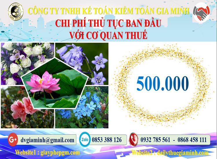 Chi phí thủ tục ban đầu với cơ quan thuế tại Quận Bình Thủy