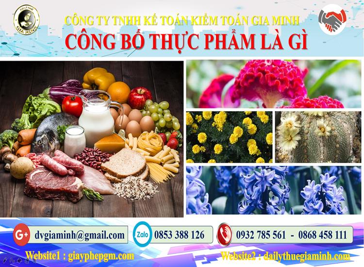 Công bố thực phẩm là gì? 3 hướng dẫn thủ tục đăng ký công bố chất lượng thực phẩm tại việt nam
