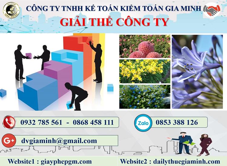 Dịch vụ giải thể công ty tại Quảng Ninh trọn gói uy tín 4 Thủ tục giải thể công ty tại Quảng Ninh