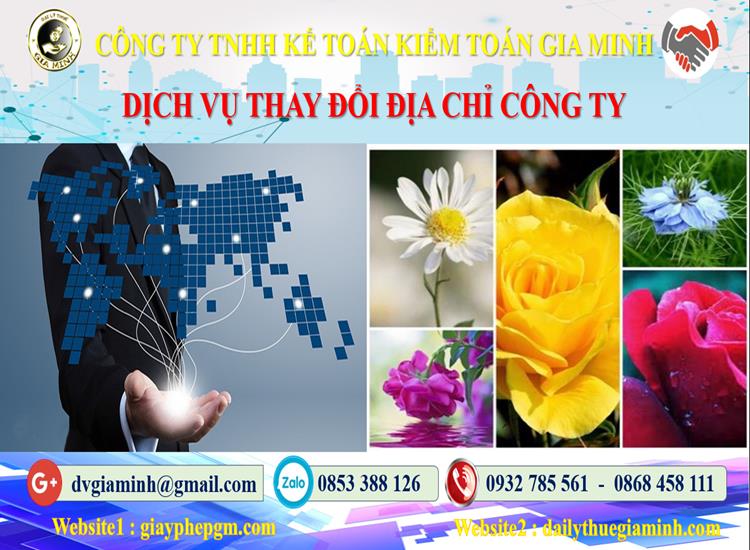 Dịch vụ thay đổi địa chỉ công ty tại Quận Bình Thạnh 4 Thủ tục thay đổi địa chỉ công ty tại Quận Bình Thạnh
