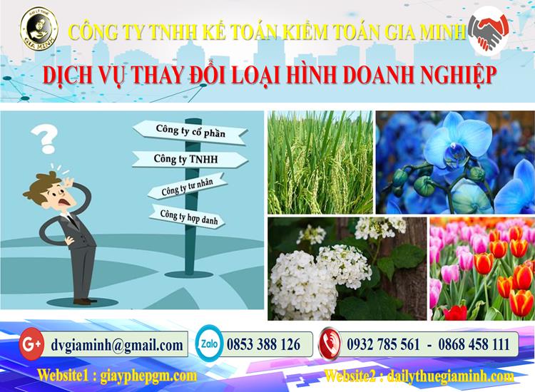 Dịch vụ thay đổi loại hình doanh nghiệp tại Cần Thơ 4 Thủ tục thay đổi loại hình doanh nghiệp tại Cần Thơ