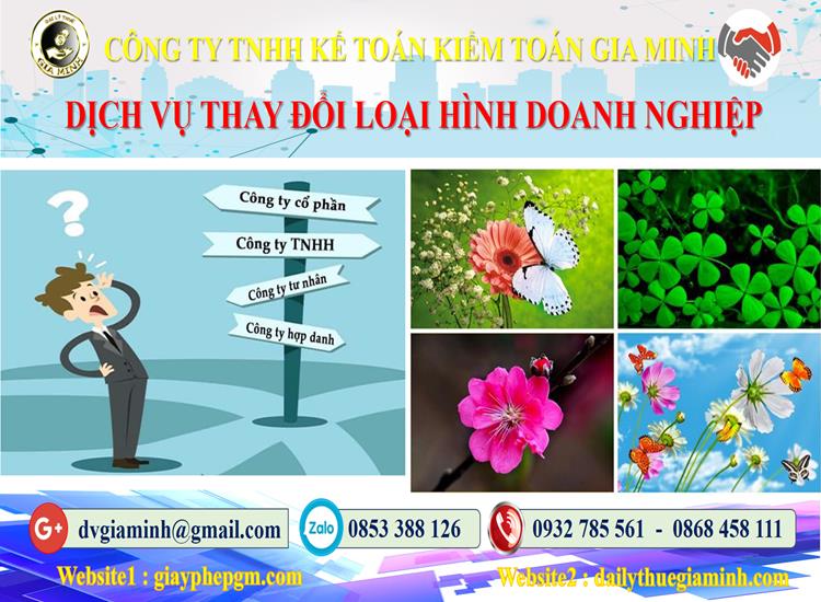 Dịch vụ thay đổi loại hình doanh nghiệp tại Cao Bằng 4 Thủ tục thay đổi loại hình doanh nghiệp tại Cao Bằng