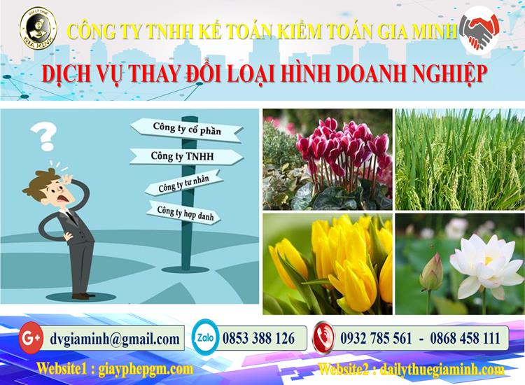 Dịch vụ thay đổi loại hình doanh nghiệp tại Hà Giang 4 Thủ tục thay đổi loại hình doanh nghiệp tại Hà Giang