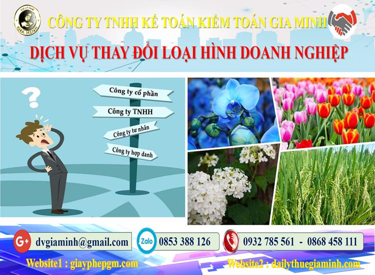 Dịch vụ thay đổi loại hình doanh nghiệp tại Lai Châu 4 Thủ tục thay đổi loại hình doanh nghiệp tại Lai Châu