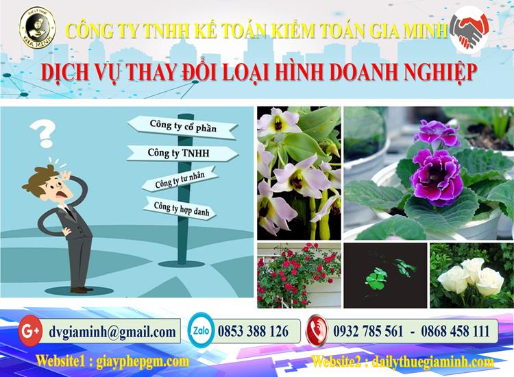 Dịch vụ thay đổi loại hình doanh nghiệp tại Nam Định 4 Thủ tục thay đổi loại hình doanh nghiệp tại Nam Định