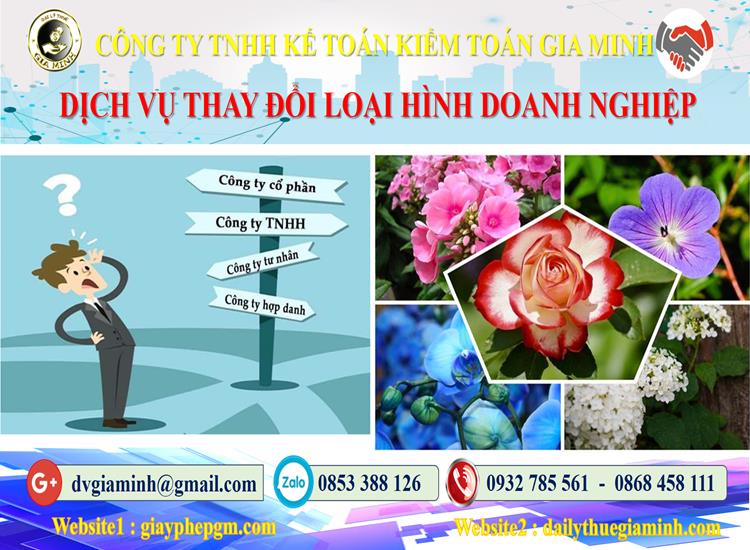 Dịch vụ thay đổi loại hình doanh nghiệp tại Thừa Thiên Huế 4 Thủ tục thay đổi loại hình doanh nghiệp tại Thừa Thiên Huế