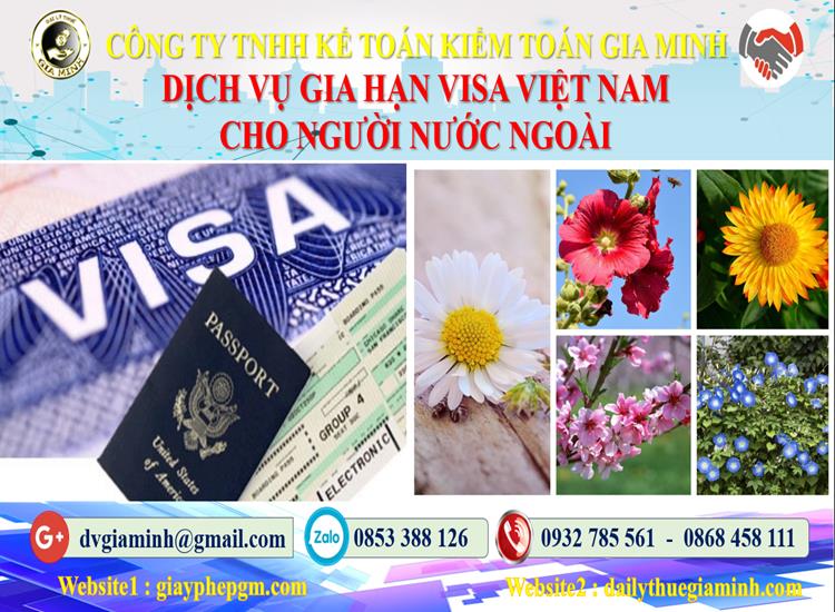 Dịch vụ gia hạn visa việt nam cho người nước ngoài tại Bà Rịa Vũng Tàu 4 Thủ tục gia hạn visa việt nam cho người nước ngoài tại Bà Rịa Vũng Tàu