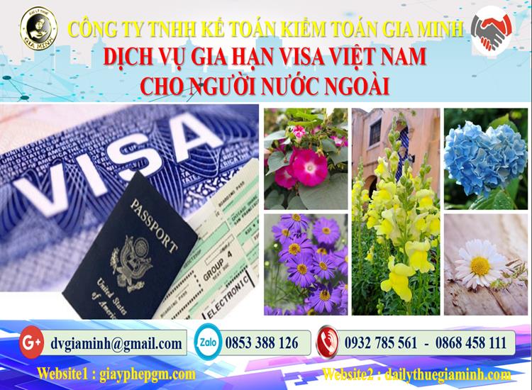 Dịch vụ gia hạn visa việt nam cho người nước ngoài tại Quận 8 4 Thủ tục gia hạn visa việt nam cho người nước ngoài tại Quận 8