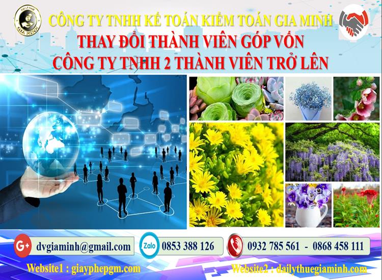 Thay đổi thành viên góp vốn công ty TNHH 2 thành viên Huyện Hoài Đức 4 Thay đổi thành viên góp vốn công ty TNHH 2 thành viên trở lên
