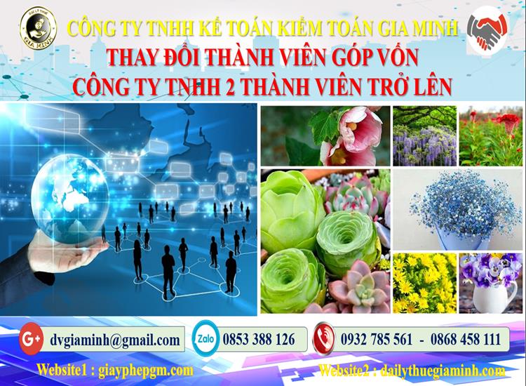 Thay đổi thành viên góp vốn công ty TNHH 2 thành viên Huyện Mê Linh 4 Thay đổi thành viên góp vốn công ty TNHH 2 thành viên trở lên