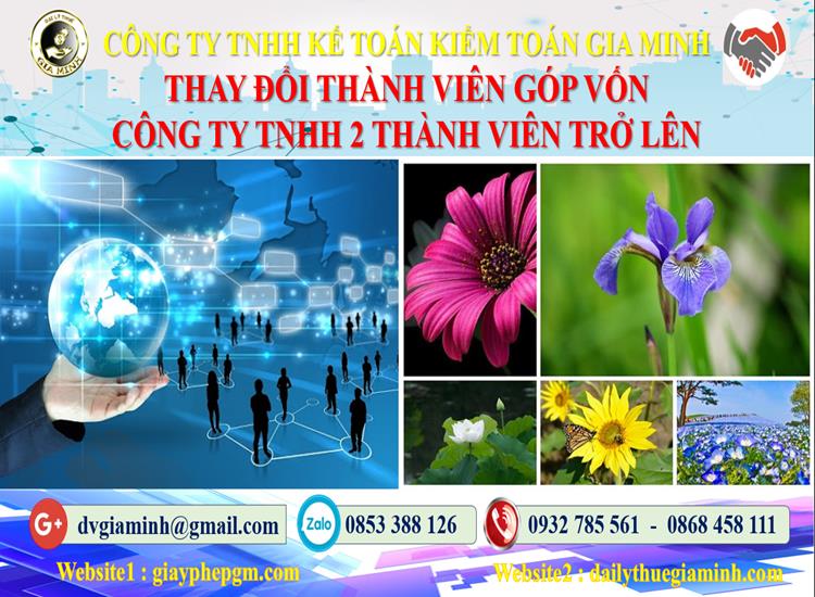 Thay đổi thành viên góp vốn công ty TNHH 2 thành viên trở lên