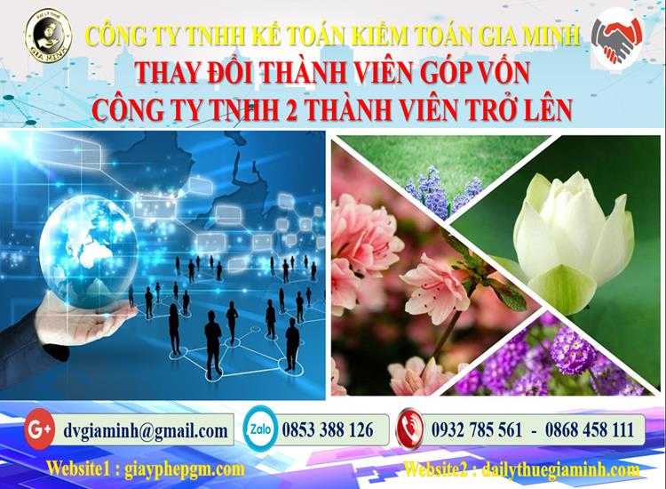 Thay đổi thành viên góp vốn công ty TNHH 2 thành viên Quận Bắc Từ Liêm 4 Thay đổi thành viên góp vốn công ty TNHH 2 thành viên trở lên
