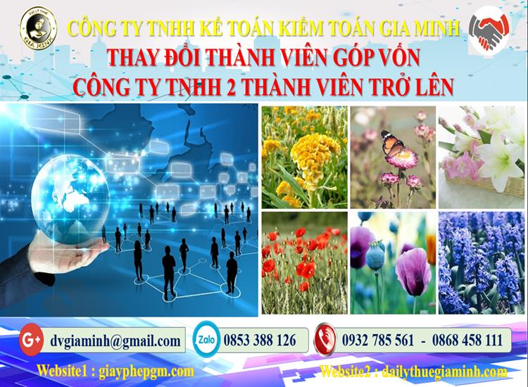 Thay đổi thành viên góp vốn công ty TNHH 2 thành viên Quận Cẩm Lệ 4 Thay đổi thành viên góp vốn công ty TNHH 2 thành viên trở lên