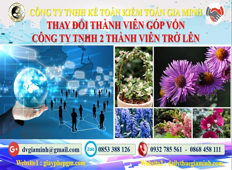 Thay đổi thành viên góp vốn công ty TNHH 2 thành viên Quận Kiến An 4 Thay đổi thành viên góp vốn công ty TNHH 2 thành viên trở lên