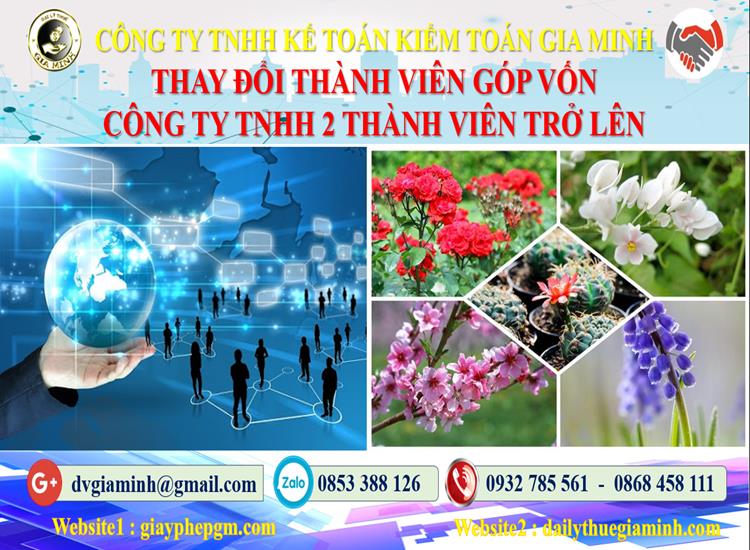 Thay đổi thành viên góp vốn công ty TNHH 2 thành viên Quận Ngô Quyền 4 Thay đổi thành viên góp vốn công ty TNHH 2 thành viên trở lên