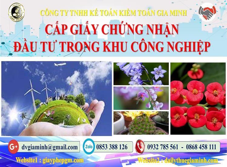 CẤP GIẤY CHỨNG NHẬN ĐẦU TƯ TRONG KHU CÔNG NGHIỆP