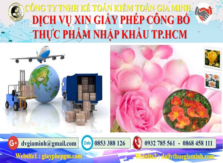Xin giấy phép công bố thực phẩm nhập khẩu Quận 10 4 Xin giấy phép công bố thực phẩm nhập khẩu Quận 10