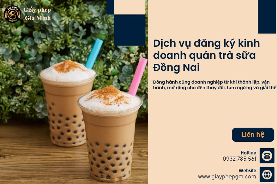 Dịch vụ đăng ký kinh doanh quán trà sữa Đồng Nai - nhanh chóng, trọn gói 5 Dịch vụ đăng ký kinh doanh quán trà sữa Đồng Nai