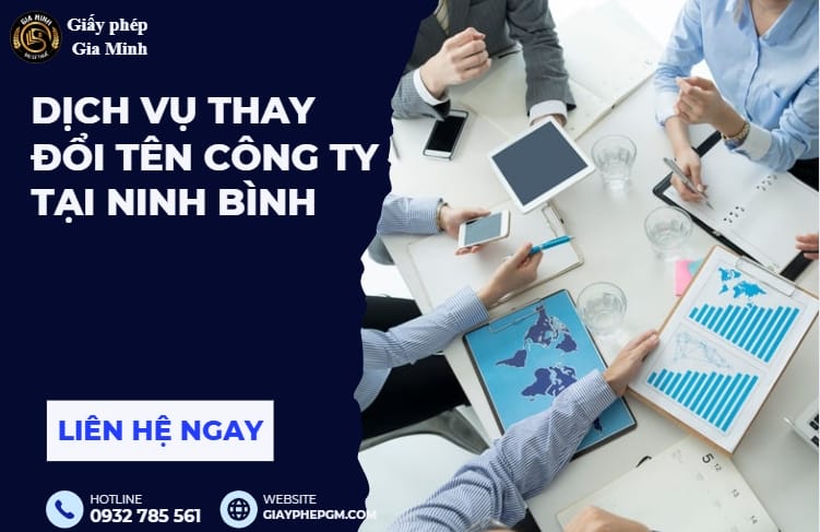 Dịch vụ thay đổi tên công ty tại Ninh Bình 5 Thủ tục thay đổi tên công ty tại Ninh Bình