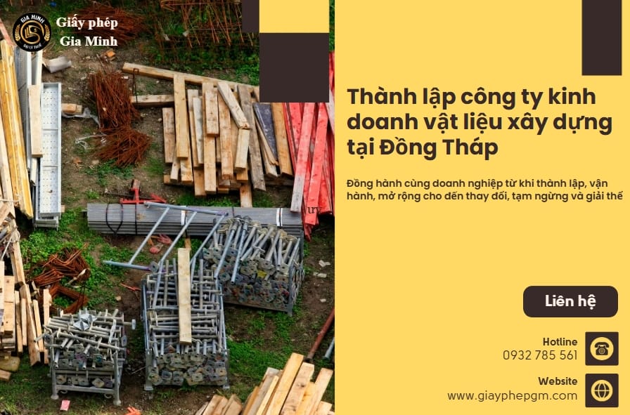 Thủ tục thành lập công ty kinh doanh vật liệu xây dựng tại Đồng Tháp