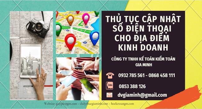 Thủ tục cập nhật số điện thoại cho địa điểm kinh doanh 14 Các bước cập nhật số điện thoại cho địa điểm kinh doanh