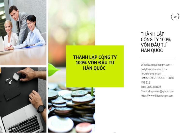 Thành lập công ty 100 vốn đầu tư hàn quốc – Hướng dẫn chi tiết từ A-Z 10 CẦN THÀNH LẬP CÔNG TY 100% VỐN ĐẦU TƯ HÀN QUỐC