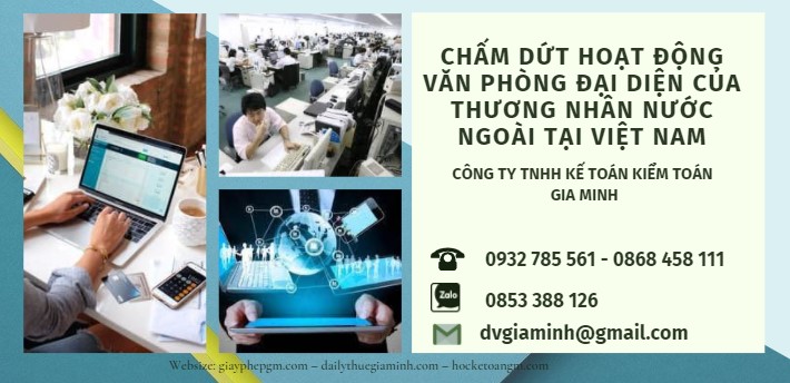 Giải thể văn phòng đại diện nước ngoài tại Việt Nam