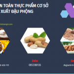 Giấy phép an toàn thực phẩm cơ sở sản xuất đậu phộng 6 Hồ sơ xin giấy phép an toàn thực phẩm cơ sở sản xuất đậu phộng
