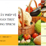 Dịch vụ giấy phép vệ sinh an toàn thực phẩm tại TPHCM – Uy tín, nhanh chóng, tiết kiệm chi phí 6 Hồ sơ Xin giấy phép vệ sinh an toàn thực phẩm tại TPHCM