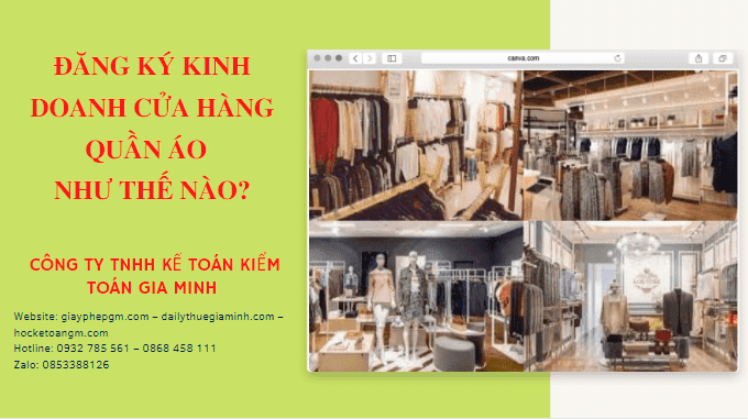 Đăng ký kinh doanh cửa hàng quần áo thời trang như thế nào? 2 Hướng dẫn Đăng ký giấy phép kinh doanh cửa hàng quần áo thời trang