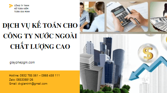 Dịch vụ kế toán cho công ty nước ngoài chất lượng cao 5 Những khó khăn doanh nghiệp nước ngoài thường gặp về kế toán