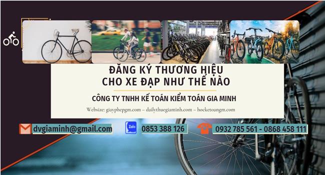 Đăng ký thương hiệu cho xe đạp 4 Quy định đăng ký thương hiệu cho xe đạp như thế nào ?