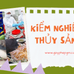 Tại sao phải thực hiện các chỉ tiêu kiểm nghiệm thủy sản