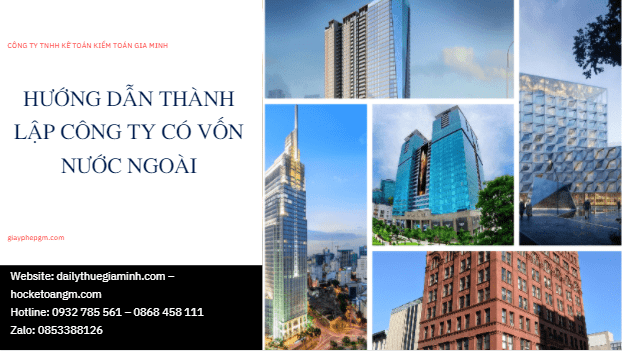 Thành lập công ty có vốn nước ngoài 