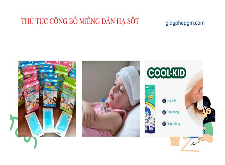 THỦ TỤC CÔNG BỐ MIẾNG DÁN HẠ SỐT