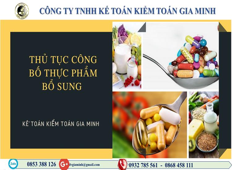 THỦ TỤC CÔNG BỐ THỰC PHẨM BỔ SUNG 4 THỦ TỤC CÔNG BỐ THỰC PHẨM BỔ SUNG