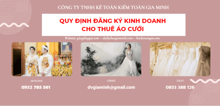 Quy định đăng ký kinh doanh cho thuê áo cưới 4 Thủ tục đăng ký kinh doanh cho thuê áo cưới