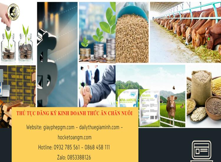 THỦ TỤC ĐĂNG KÝ KINH DOANH THỨC ĂN CHĂN NUÔI 4 THỦ TỤC ĐĂNG KÝ KINH DOANH THỨC ĂN CHĂN NUÔI