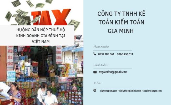 Hướng dẫn nộp thuế hộ kinh doanh gia đình tại Việt Nam 7 Thủ tục nộp thuế hộ kinh doanh gia đình tại Việt Nam