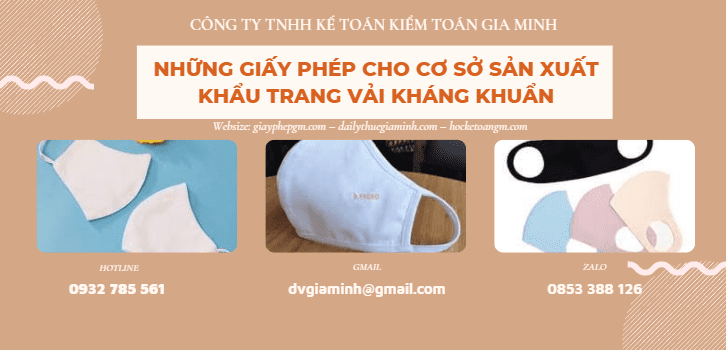 Xin giấy phép sản xuất khẩu trang vải kháng khuẩn 4 Thủ tục Xin giấy phép sản xuất khẩu trang vải kháng khuẩn