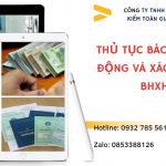 THỦ TỤC BÁO GIẢM LAO ĐỘNG VÀ XÁC NHẬN SỔ BHXH 5 Thủ tục báo giảm lao động BHXH