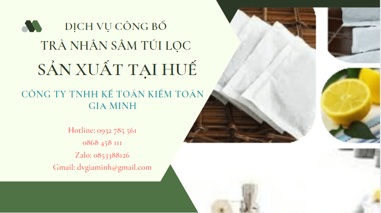 Công bố chất lượng trà nhân sâm túi lọc sản xuất tại Huế