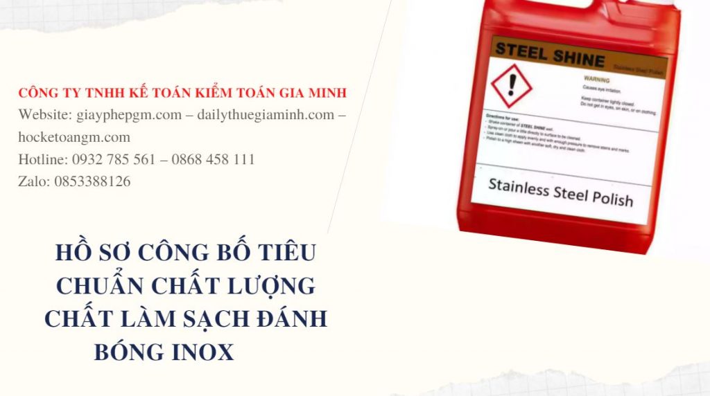 Hồ sơ công bố tiêu chuẩn chất lượng chất làm sạch đánh bóng inox 4 Công bố tiêu chuẩn chất lượng chất làm sạch đánh bóng inox