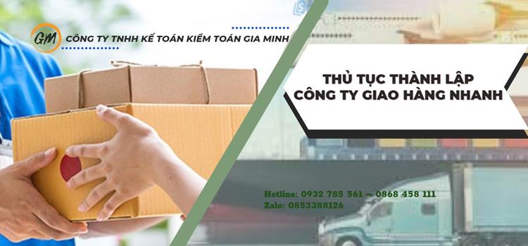 Đăng ký thành lập công ty giao hàng nhanh 